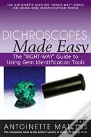 Dichroscopes Made Easy