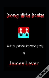 Dicing With Death