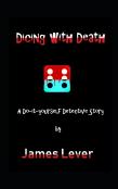 Dicing With Death