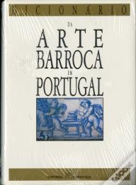 Dicionário da Arte Barroca em Portugal