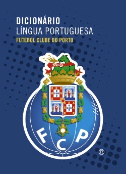 Capa do artigo Dicionário da Língua Portuguesa - Futebol Clube do Porto