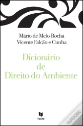 Dicionário de Direito do Ambiente