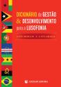 Dicionário de Gestão & Desenvolvimento para a Lusofonia - Preview