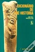 Dicionário de Pré - História
