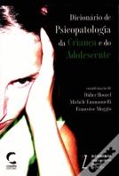 Dicionário de Psicopatologia da Criança e do Adolescente