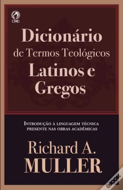 Capa do artigo Dicionário De Termos Teológicos Latinos E Gregos