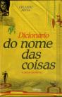 Dicionário do Nome das Coisas e Outros Epónimos - Preview