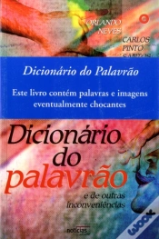 Capa do artigo Dicionário do Palavrão e de Outras Inconveniências