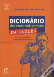 Capa do artigo Dicionário dos Erros Mais Comuns em Inglês