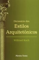 Dicionário dos Estilos Arquitetônicos