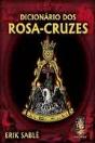 Dicionário dos Rosa-Cruzes - Preview