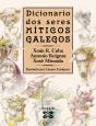 Dicionario Dos Seres Miticos Galegos - Preview