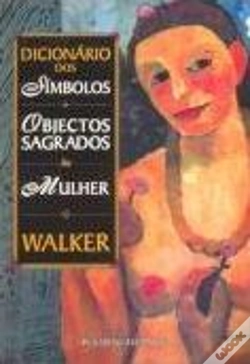 Capa do artigo Dicionário dos Símbolos e Objectos Sagrados da Mulher