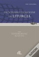 Dicionário Elementar De Liturgia