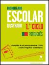 Dicionário Escolar Ilustrado - 1.º Ciclo Português