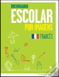 Dicionário Escolar por Imagens de Francês