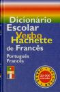 Dicionário Escolar Verbo - Hachette de Português/Francês - Preview