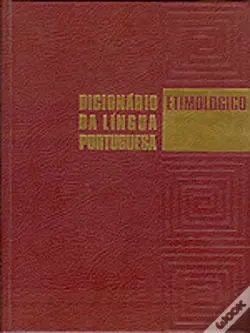 Dicionário Etimológico da Língua Portuguesa - 5 Volumes