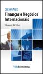 Dicionário Finanças e Negócios Internacionais - Preview