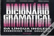 Dicionário Gramatical da Língua Inglesa - Exercícios com Soluções
