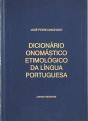 Dicionário Onomástico e Etimológico da Língua Portuguesa - 3 Volumes - Preview