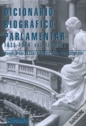 Capa do artigo Dicionário Parlamentar 1935-1974 - Volume II (M-Z)