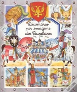 Capa do artigo Dicionário por Imagens - Cavaleiros