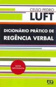 Dicionário Prático de Regência Verbal (Nova Ortografia)