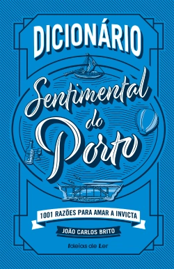 Capa do artigo Dicionário Sentimental do Porto