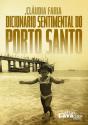 Dicionário Sentimental do Porto Santo - Preview