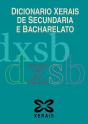 Dicionario Xerais De Secundaria E Bacharelato - Preview
