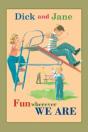 Dick And Jane Fun Wherever We Are - Preview