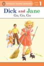 Dick And Jane: Go, Go, Go - Preview