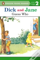 Dick And Jane: Guess Who