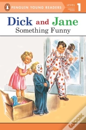 Dick And Jane: Something Funny
