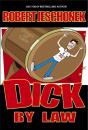 Dick By Law - Preview
