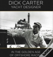 Capa do artigo Dick Carter: Yacht Designer