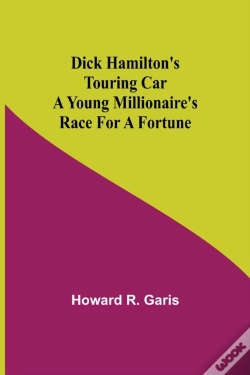Capa do artigo Dick Hamilton'S Touring Car A Young Mill