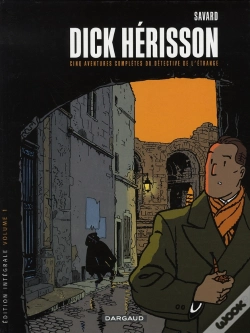 Capa do artigo Dick Hérisson : Intégrale Vol.1 : Tomes 1 À 5 : Cinq Aventures Complètes Du Détective De L'Étrange