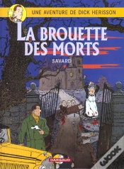 Capa do artigo Dick Hérisson Tome 10 : La Brouette Des Morts