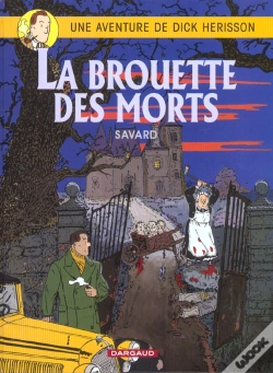 Capa do artigo Dick Hérisson Tome 10 : La Brouette Des Morts