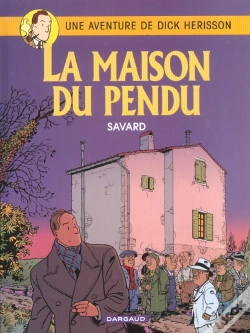 Capa do artigo Dick Hérisson Tome 8 : La Maison Du Pendu