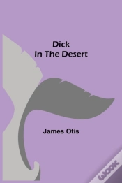 Capa do artigo Dick In The Desert