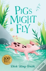 Capa do artigo Dick King-Smith: Pigs Might Fly
