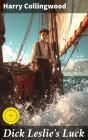Dick Leslie'S Luck - Preview