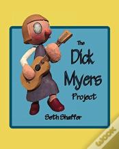 Dick Myers Project