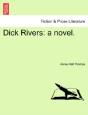 Dick Rivers: A Novel. - Preview