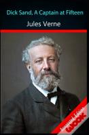 Dick Sands The Boy Captain By Jules Verne "An Action & Adventure Novel" Annotated