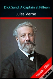Capa do artigo Dick Sands The Boy Captain By Jules Verne "An Action & Adventure Novel" Annotated