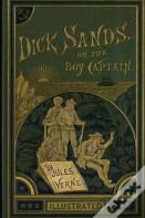 Dick Sands, The Boy Captain Illustrated